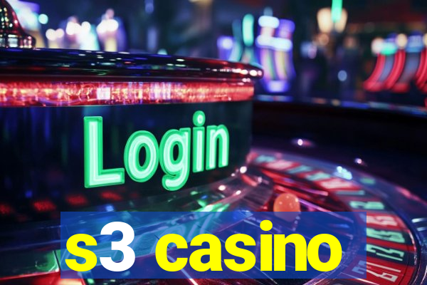 s3 casino